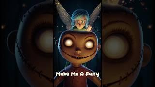 The Doll Who Wanted to Become a Fairy #youtubeshorts #shortvideo #short #shorts