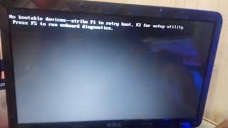 No bootable devices strike f1 to retry boot f2 for setup utility press f5 to run onboard diagnost