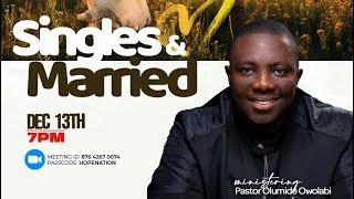 FEED - Singles & Married | Pastor Olumide Owolabi | 13/12/2024