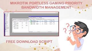 MIKROTIK PORTLESS GAMING PRIORITY BANDWIDTH MANAGEMENT | PISOWIFI OPI/RPI BASED | ZSULTAN KARIM