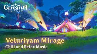 The Veluriyam Mirage Ost - Genshin Impact Summer 2023