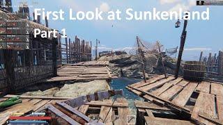 Sunkenland - First Look / Part 1 Early Access - No Commentary Gameplay