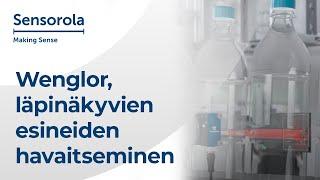 Sensorola - Wenglor | Läpinäkyvien esineiden havaitseminen