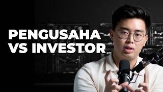 Mending Jadi Pengusaha Atau Investor?