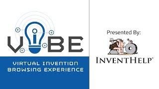 InventHelp Presents New Innovative Technology: VIBE - Virtual Invention Browsing Experience