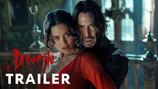 Dracula (2025) - First Trailer | Keanu Reeves, Jenna Ortega