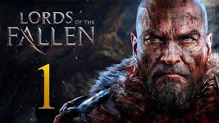 LORDS OF THE FALLEN    #1 прохождение на русском