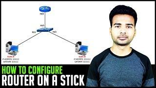 How to configure Router on a stick (Inter VLAN Routing) | (VLAN PART 5) | CCNA 2018