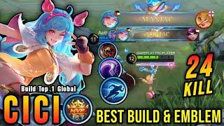 24 Kills + 2x MANIAC!! New Hero Cici Best Build and Emblem - Build Top 1 Global Cici ~ MLBB