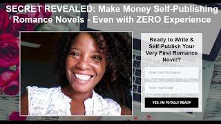 Case Study: PROOF That You Can Make Money Writing & Self-Publishing Romance