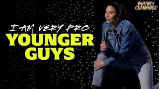 Whitney Cummings: JOKES | Younger Guys