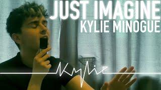 Just Imagine - Kylie Minogue Cover