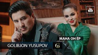 Golibjon Yusupov / Голибчон Юсупов - Мана он ёр - 2025