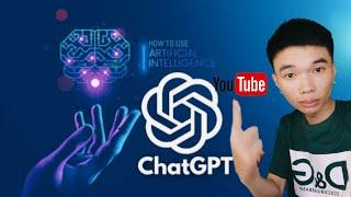 ChatGPT - Trợ thủ thông minh đột phá cho mọi người