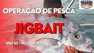 Xaréu Branco GG + Pegadeira de Carapau usando apenas 1 JIG o dia todo na Operação de Pesca JIGBAIT