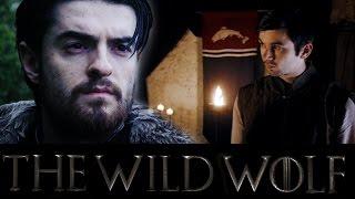 The Wild Wolf - Game of Thrones Prequel Fan Film