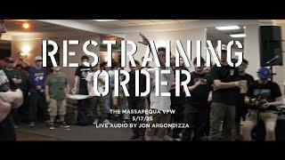 Restraining Order Live at The Massapequa VFW 5/17/25)