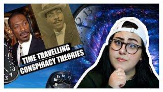 TIME TRAVEL CONSPIRACY THEORIES | MICHELLE PLATTI