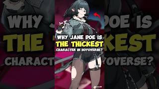 Why Jane Doe Is The Thickest Character In Hoyoverse? - Zenless Zone Zero