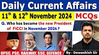 11th & 12th November 2024 | Daily Current | November Daily Current Affair | Current affair 2024