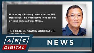 Ex-PNP Chief Acorda after name raised in Senate POGO probe: I did what needed to be done as Filipino