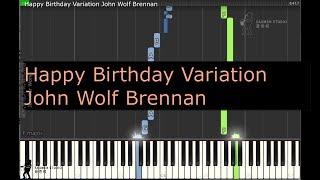 Happy Birthday Variation John Wolf Brennan
