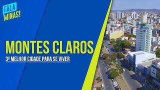 QUALIDADE DE VIDA: MONTES CLAROS ESTÁ ENTRE AS MELHORES CIDADES DO BRASIL PARA SE VIVER