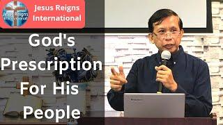 God's Prescription To His People | Pastor Mario Palma | Jesus Reigns International