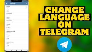 How To Change Language On Telegram App 2022