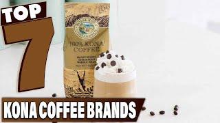 Sip and Savor: Ranking the 7 Best Kona Coffee Brands