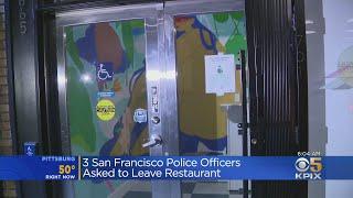 DINING Controversy: SF Police Officers Denied Service At San Francisco Restaurant