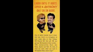 Opie & Anthony XM Promo - Good Times, Great Hits