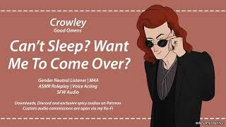 ASMR | Good Omens - You Can't Fall Asleep So You Call Crowley [M4A] [Comfort] [Sleep aid] [Platonic]