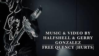 Halfshell-Gerry Gonzalez Collab - Free-quency
