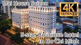 [4K] Mai House Saigon Luxury Boutique 5 star hotel in Ho Chi Minh Vietnam Room tour Hotel review