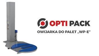 Owijarka do palet "WP-E" | OPTI PACK - Zaawansowane systemy pakowania