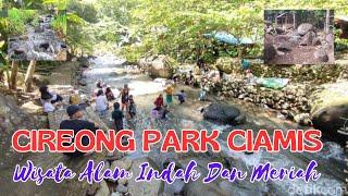 Wisata Alam Cireong Ciamis Jawa Barat