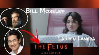 “THE Fetus” Director/Written by Joe Lam