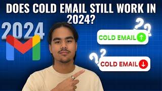 Does Cold Email Still Work In 2024?