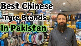 Best Chinese Tyre Brands in Pakistan