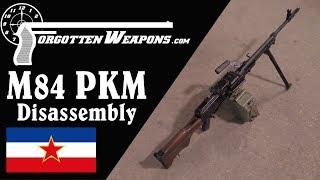 Yugoslav M84 PKM: History, Mechanics, and Disassembly