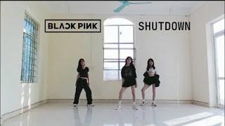 BLACK PINK - ' SHUTDOWN ' Dance cover mirror _ GIRL HARD