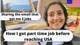 How I Got My 3 Part Time Jobs|Part Time Job Tips That Work| On Campus|Masters In USA