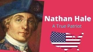 Nathan Hale - A True American Patriot