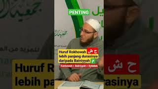 HURUF ROKHOWAH DURASI LEBIH PANJANG DARIPADA BAINIYYAH #tahsin #talaqqi