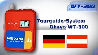 tourguide system Okayo WT 300   Deutsch video