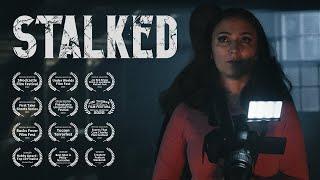 STALKED - A Short Horror Film