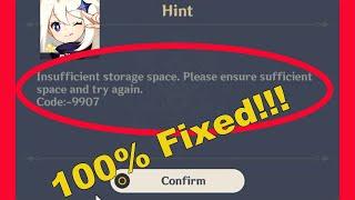 Solve Genshin Impact insufficient storage space. Please ensure sufficient space Code:-9907 problem