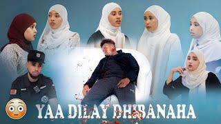 YAA DILAY DHIBANAHA DHULKA YAALO || 5 -TA GABAR DILAAGA KA SOO DHEX SAAR ASKARI ||