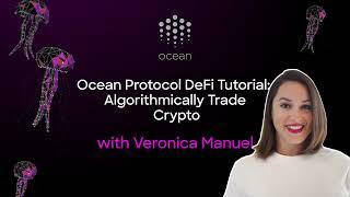 Ocean Protocol DeFi Tutorial: Algorithmically Trade Crypto